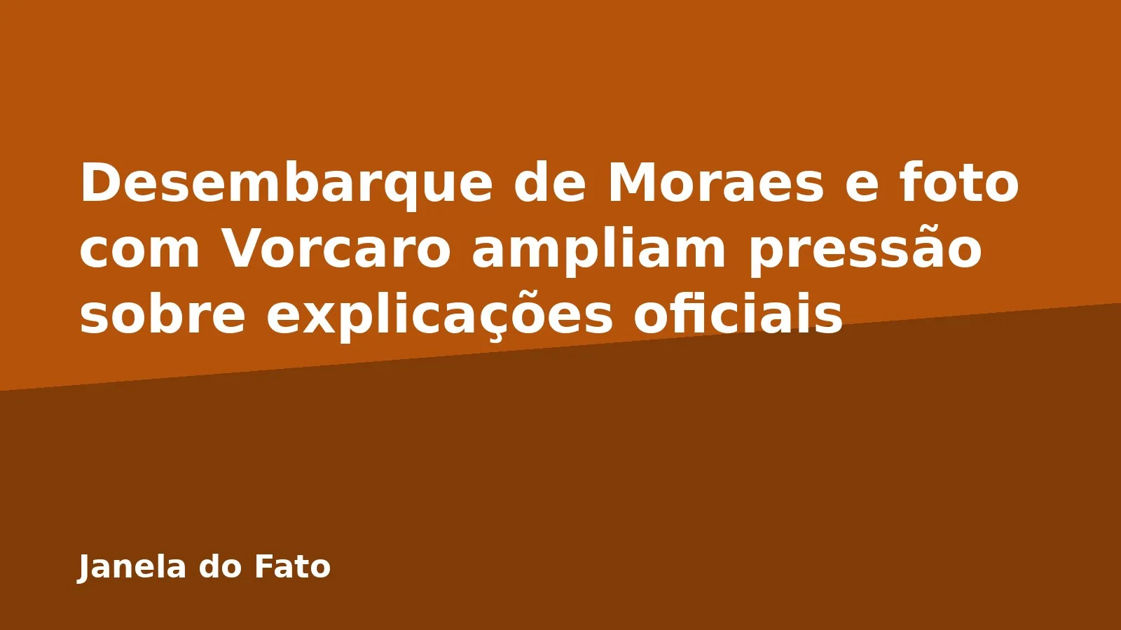 Desembarque de Moraes e foto com Vorcaro ampliam pressão sobre explicações oficiais