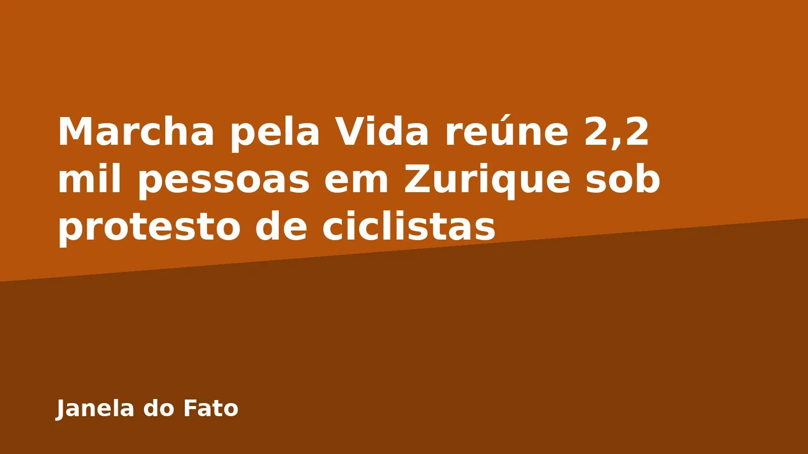 Marcha pela Vida reúne 2,2 mil pessoas em Zurique sob protesto de ciclistas