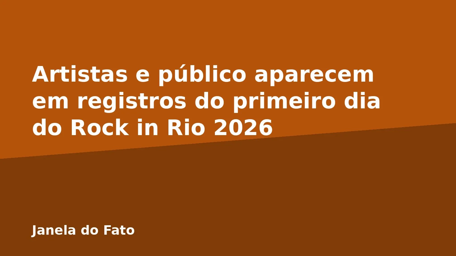 Artistas e público aparecem em registros do primeiro dia do Rock in Rio 2026