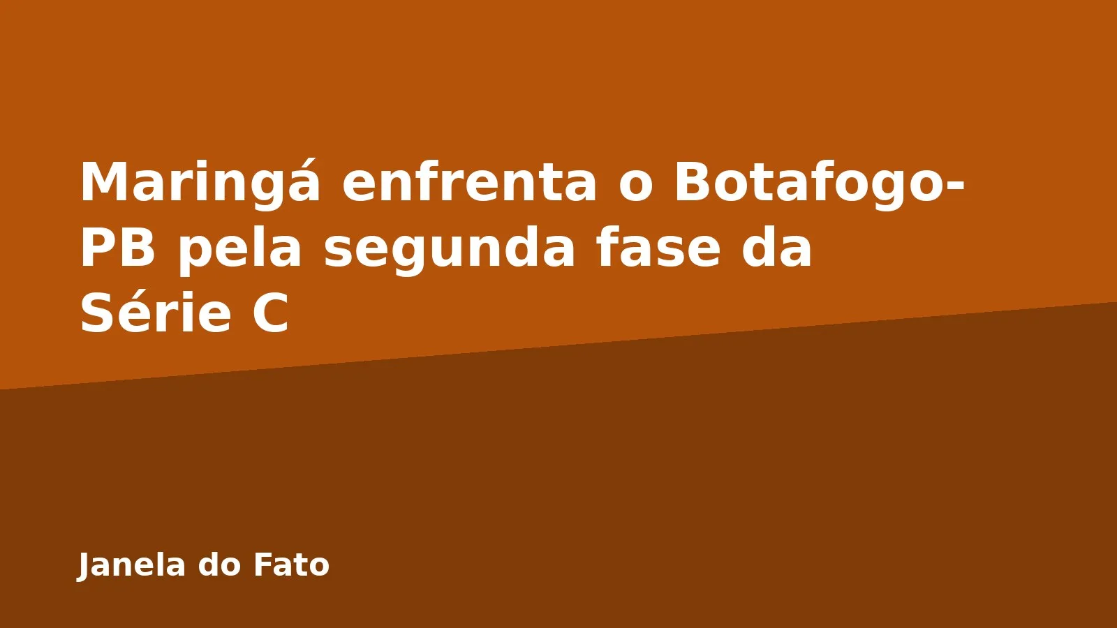 Maringá enfrenta o Botafogo-PB pela segunda fase da Série C