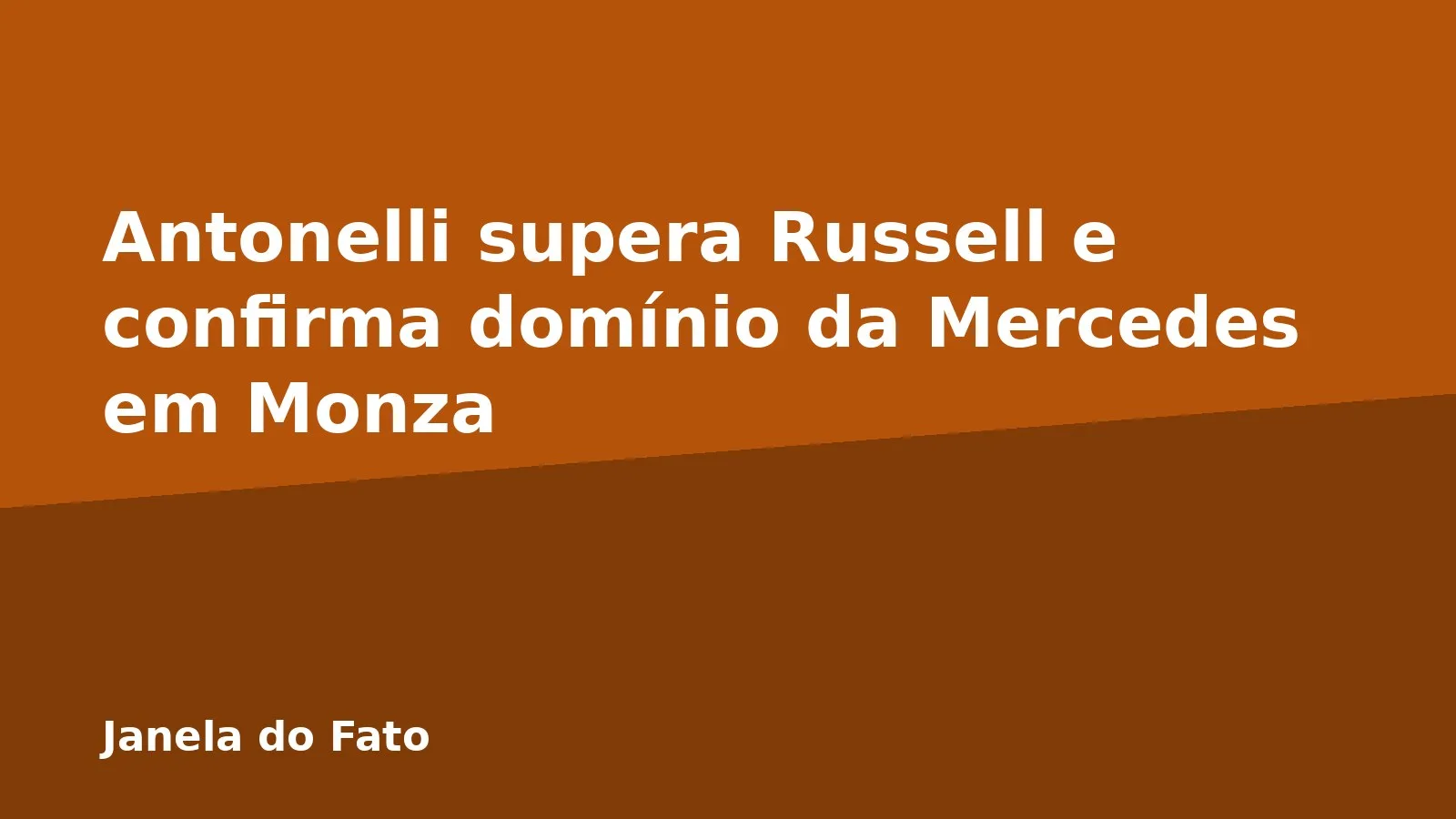 Antonelli supera Russell e confirma domínio da Mercedes em Monza