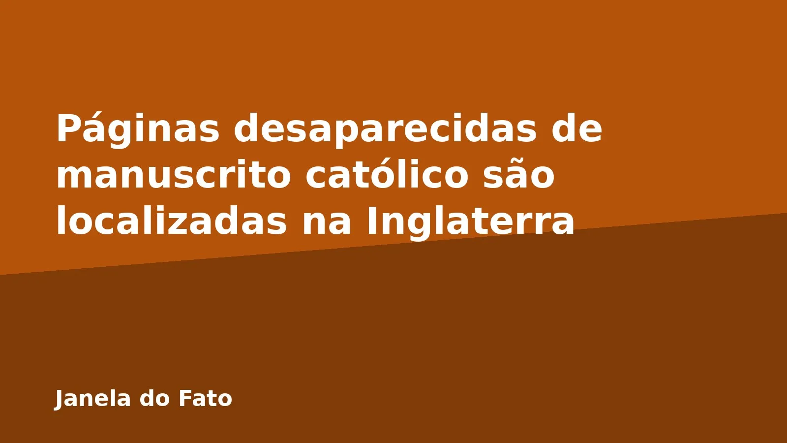 Páginas desaparecidas de manuscrito católico são localizadas na Inglaterra