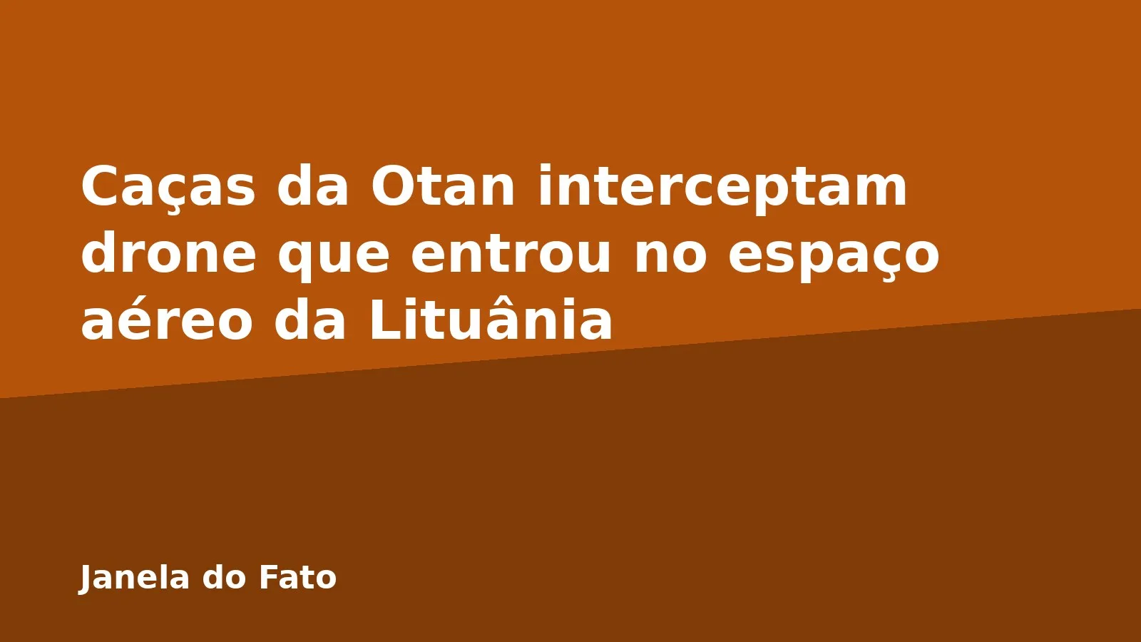 Caças da Otan interceptam drone que entrou no espaço aéreo da Lituânia