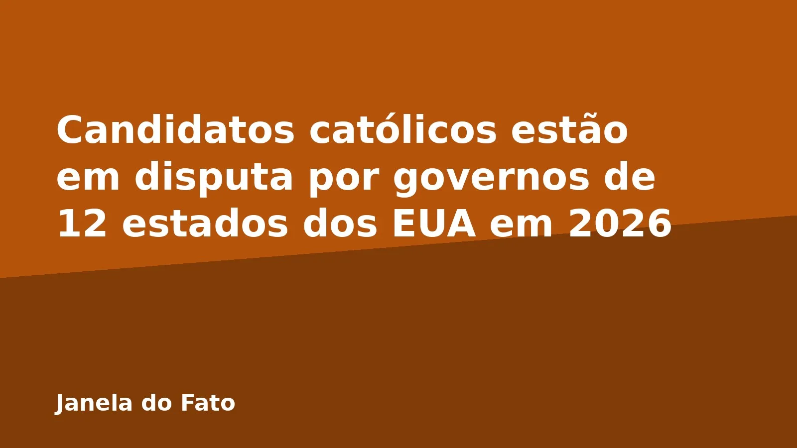 Candidatos católicos estão em disputa por governos de 12 estados dos EUA em 2026
