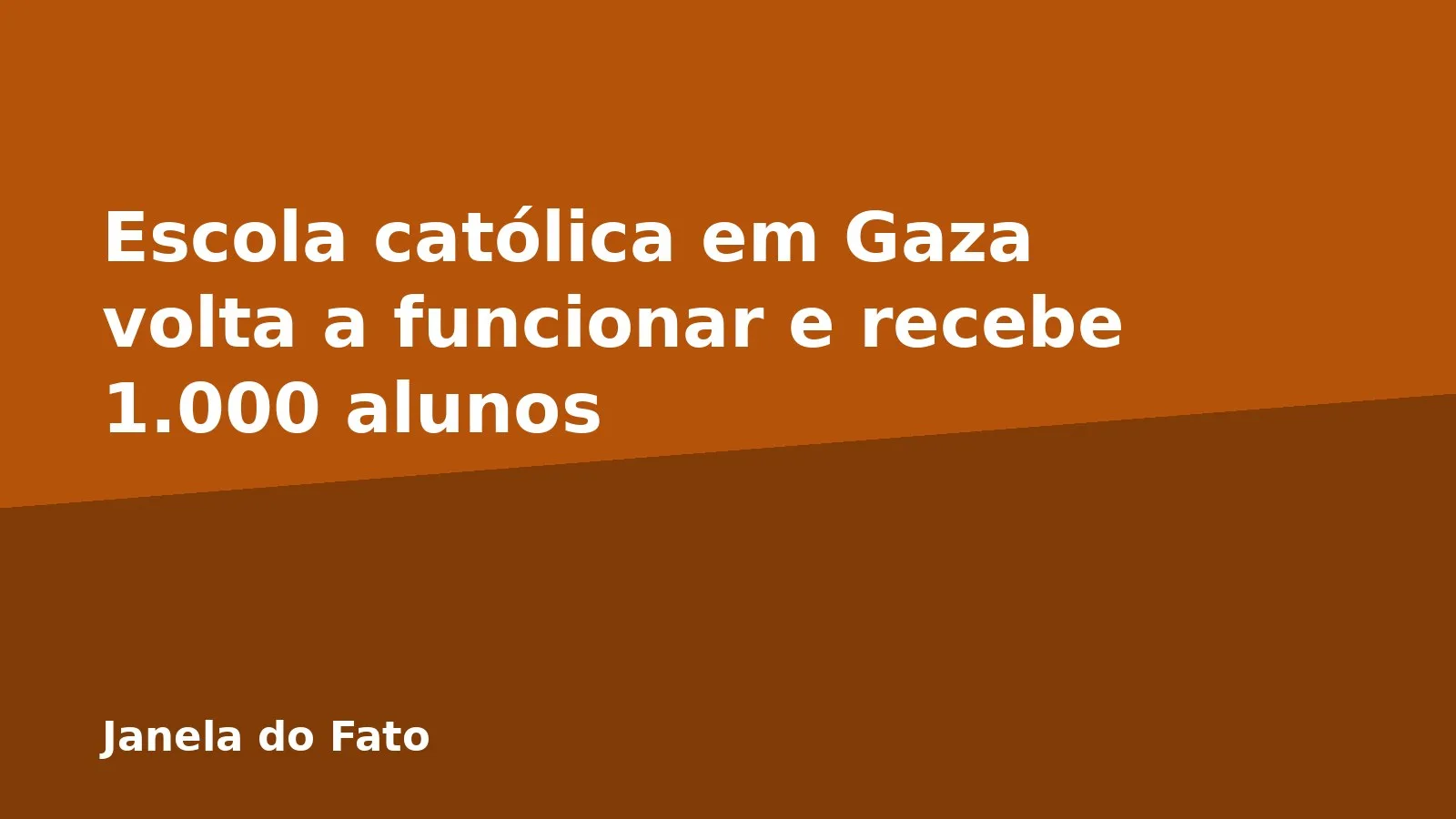 Escola católica em Gaza volta a funcionar e recebe 1.000 alunos