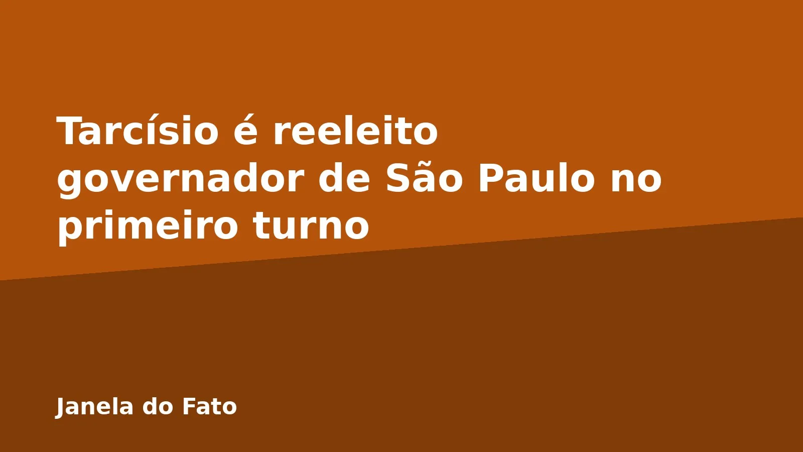 Tarcísio é reeleito governador de São Paulo no primeiro turno