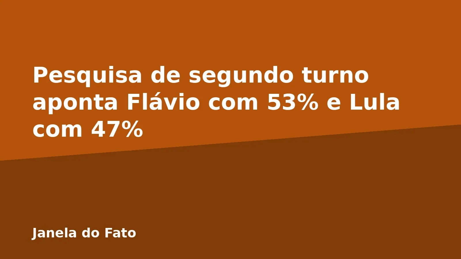 Pesquisa de segundo turno aponta Flávio com 53% e Lula com 47%
