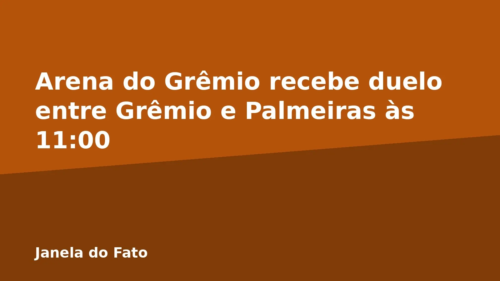Arena do Grêmio recebe duelo entre Grêmio e Palmeiras às 11:00